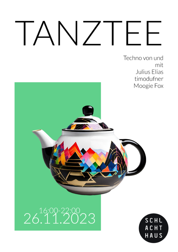 Tanztee advertisement Poster.